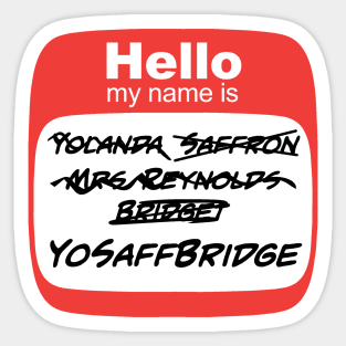 YoSaffBridge Sticker